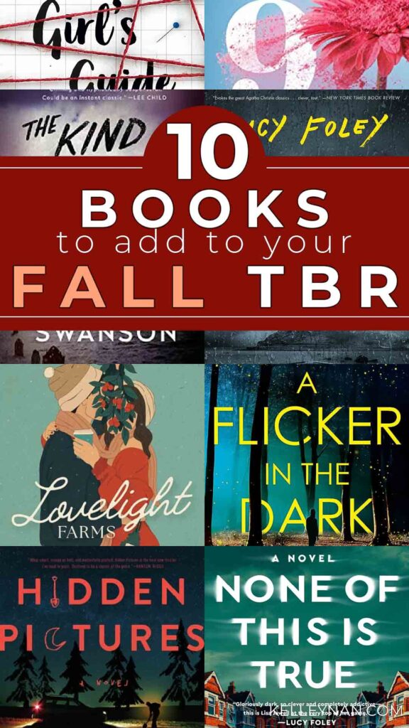 Top 10 Fall Books & What to Read this Fall!